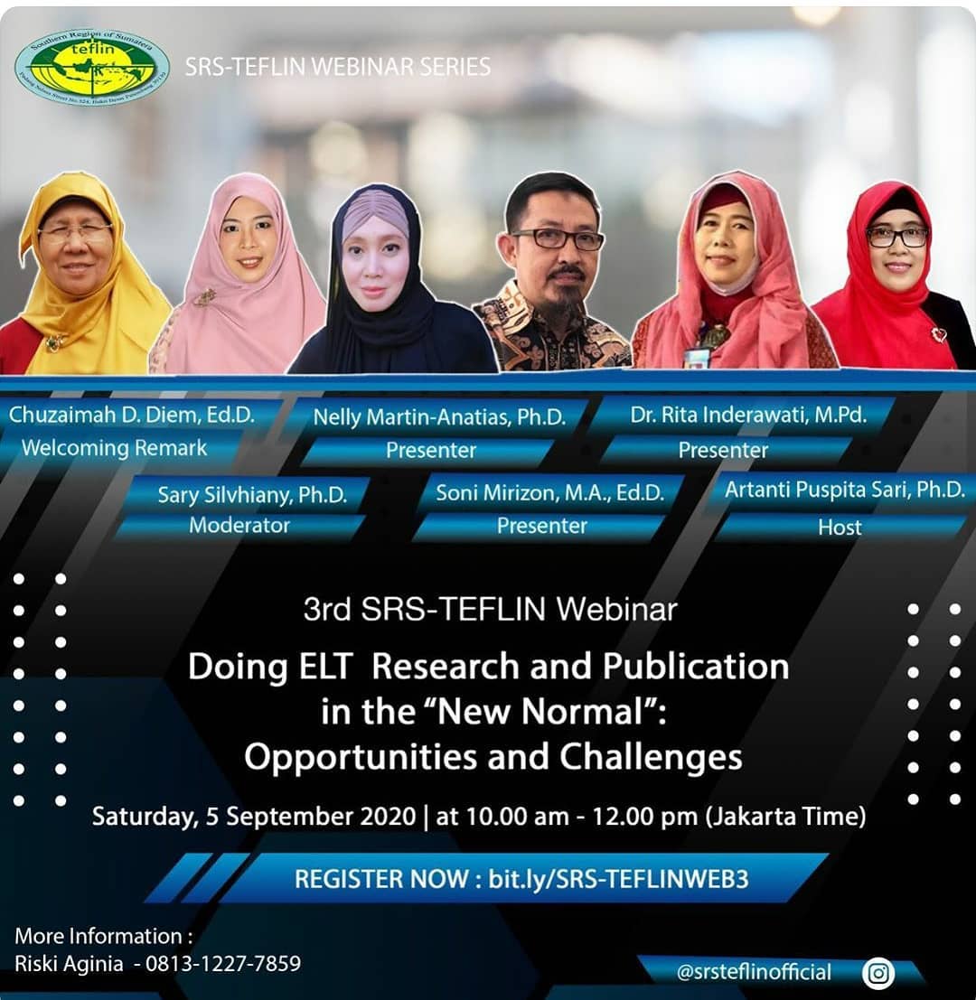 The 3rd SRS-TEFLIN WEBINAR: “Doing ELT Research and Publication in the ...